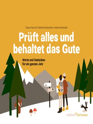 cover image of Prüft alles und behaltet das Gute! (1. Thessalonicher 5,21)